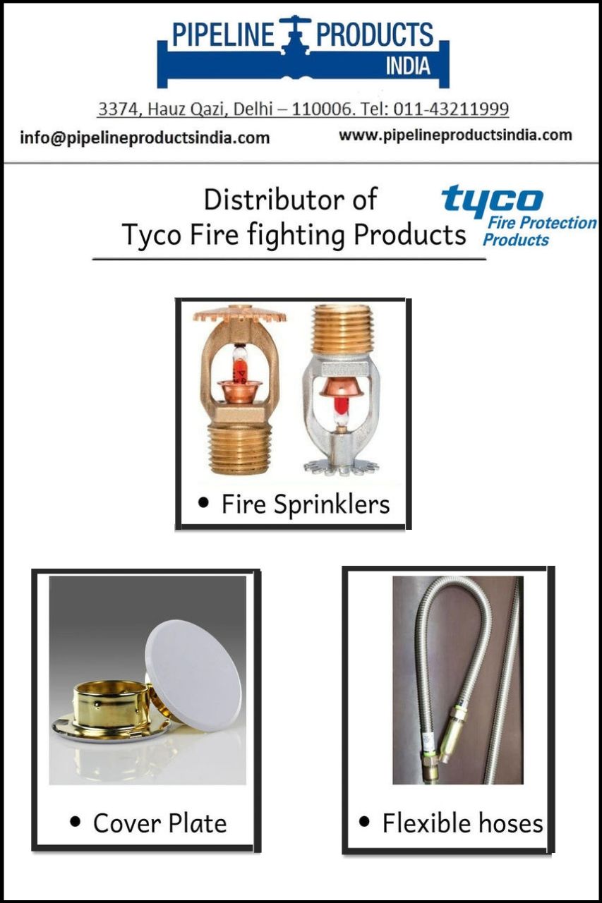 Tyco Sprinkler | Pipeline Products India