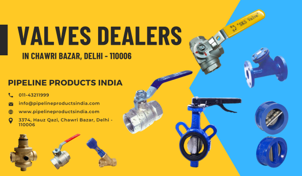 Valve Dealers in Delhi